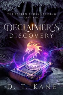 Declaimer's Discovery - The Spoken Books Uprising, #2