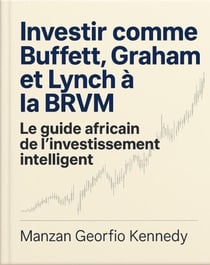 Investir comme Buffett, Graham et Lynch à la BRVM