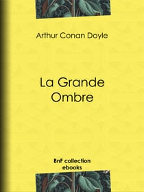 La Grande Ombre