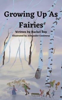 Growing Up As Fairies