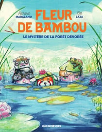 Fleur de Bamboo - Le mystère de la forêt dévorée
