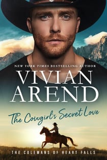 The Cowgirl's Secret Love - The Colemans of Heart Falls, #2