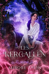 Les Kergallen, tome 4 : Sélène - Les Kergallen, #4