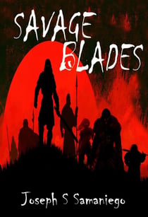 Savage Blades - Legends of the Carolyngian Age