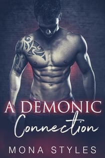A Demonic Connection - Ravaged by Demons, #5