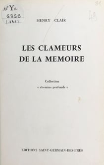 Les clameurs de la mémoire