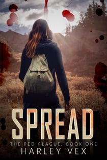 Spread - The Red Plague, #1