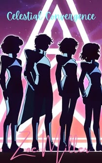 Celestial Convergence - Celestial Convergence, #1