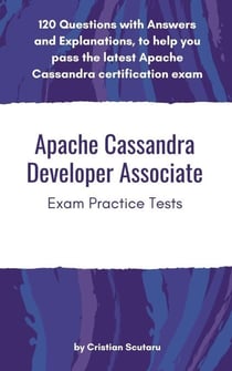 Apache Cassandra Developer Associate - Exam Practice Tests
