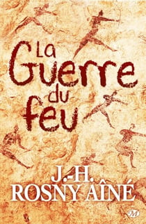 La Guerre du feu