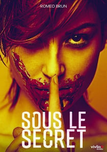 Sous le secret