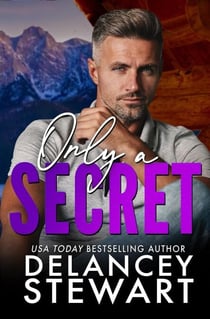 Only a Secret - Kasper Ridge, #3