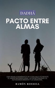Dadhá I: Pacto entre almas - Dadhá, #1