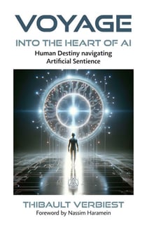 Voyage into the Heart of AI - Human Destiny navigating Artificial Sentience
