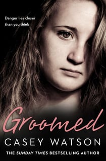 Groomed - Danger lies closer than you think