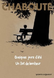 Quelques jours d'été + Un îlot de bonheur - -