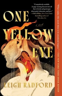 One Yellow Eye - A Novel