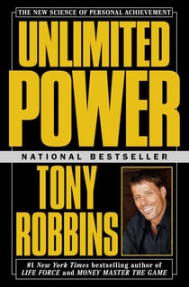 Unlimited Power - The New Science Of Personal Achievement