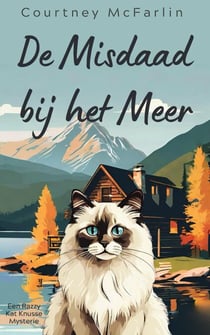 De Misdaad bij het Meer - Een Razzy Kat Knusse Mysterie, #3