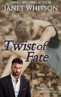 Twist of Fate - Sweet Cedar Hill Romance