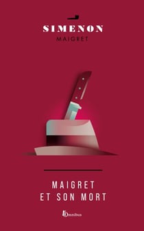 MAIGRET ET SON MORT - Maigret