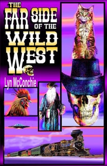 The Far Side of the Wild West