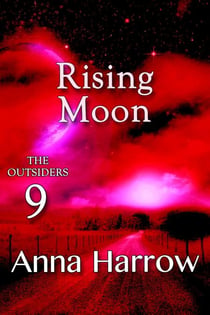 Rising Moon - The Outsiders, #9