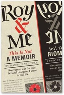 Roy & Me - This Is Not a Memoir