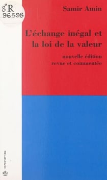 L'échange inégal et la loi de la valeur