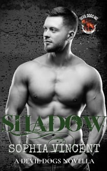 Shadow - Devil Dogs MC, #1