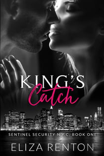 King's Catch - Sentinel Security N.Y.C., #1