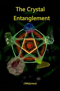 The Crystal Entanglement - Blank Magic, #2