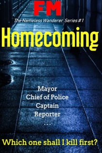 Homecoming - The Nameless Wanderer, #1