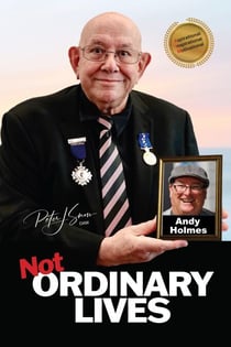 Not Ordinary Lives - Andy Holmes - Not Ordinary Lives