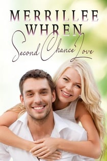 Second Chance Love - Pinecrest, #1