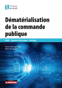 Dématérialisation de la commande publique - DUME - Signature électronique - Archivage