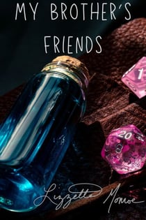 My Brother's Friends - Cast a Die, #2