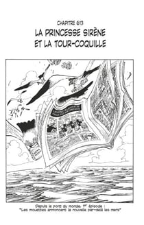 One Piece édition originale - Chapitre 613 - La princesse sirène et la tour-coquille