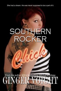 Southern Rocker Chick - Southern Rockers, #2