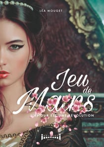 Jeu de Mains - L'amour est une révolution