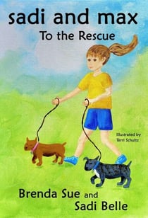 Sadi and Max to the Rescue - Sadi and Max Chapter Books, #2