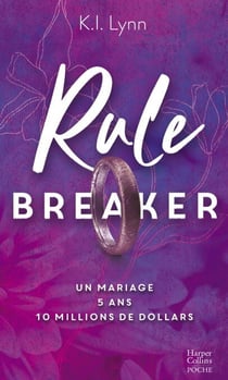Rule Breaker - Un héros qui a tout pour plaire