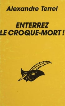 Enterrez le croque-mort !