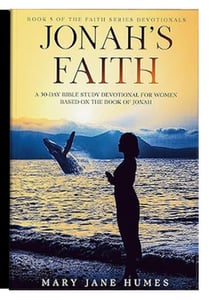 Jonah's Faith - Faith Series Devotionals, #5