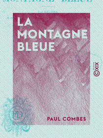 La Montagne bleue