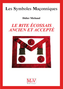 N.38 Le rite écossais ancien et accepté