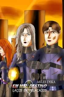 Em meu Destino - Laços Entrelaçados - In my Destiny, #1