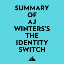 Summary of AJ Winters's The Identity Switch