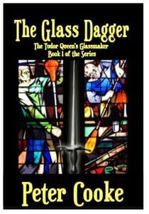 The Glass Dagger - The Tudor Queen's Glassmaker Series