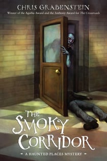The Smoky Corridor - A Haunted Mystery